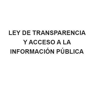 Ley de transparencia y reglamento